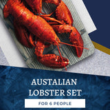 Austalian Lobster Set (For 6 people)