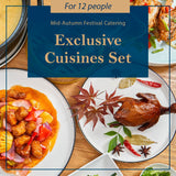 【2022 Mid-Autumn】Exclusive Cuisines Set (For 12 people)